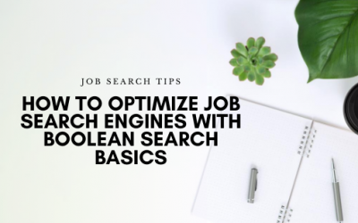 How to Optimize Job Search Engines with Boolean Search Basics