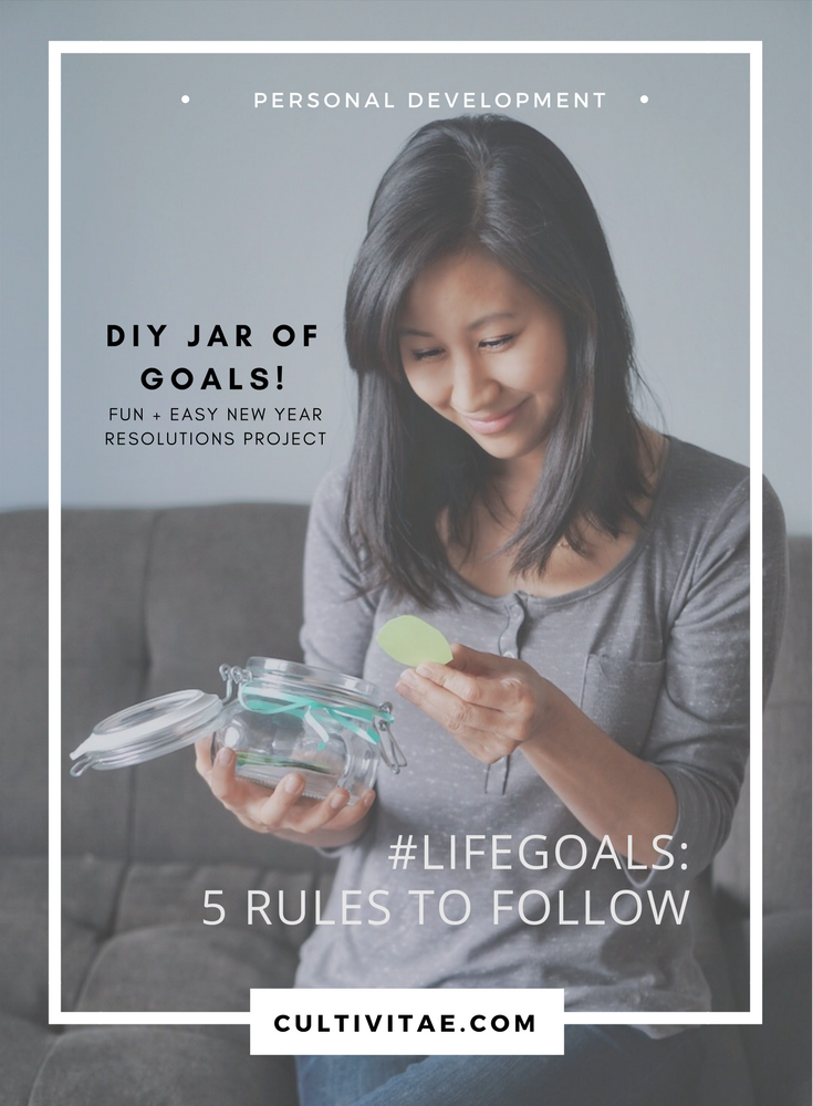 Life Goals Jar: The 5 Rules for This Fun and Easy DIY New Year Resolution Project