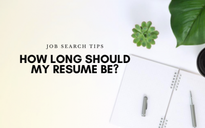How Long Should My Resume Be?