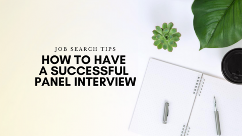 How to Have a Successful Panel Interview