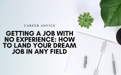 How to Get a Job with No Experience