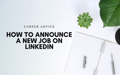 How to Announce a New Job on LinkedIn