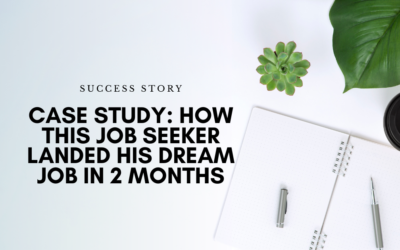 Case Study: How This Job Seeker Landed His Dream Job in 2 Months