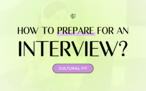 How To Prepare For An Interview: Cultural Fit how-to-prepare-for-interview-thumbnail