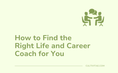 How To Find The Right Life And Career Coach For You