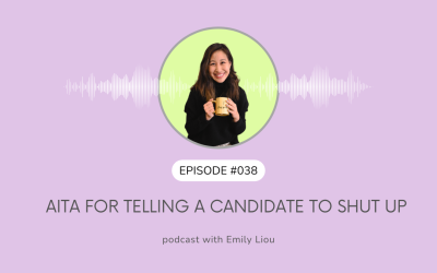 AITA for telling a candidate to shut up
