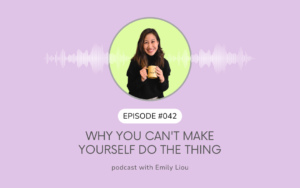 Why You Can't Make Yourself Do the Thing H042